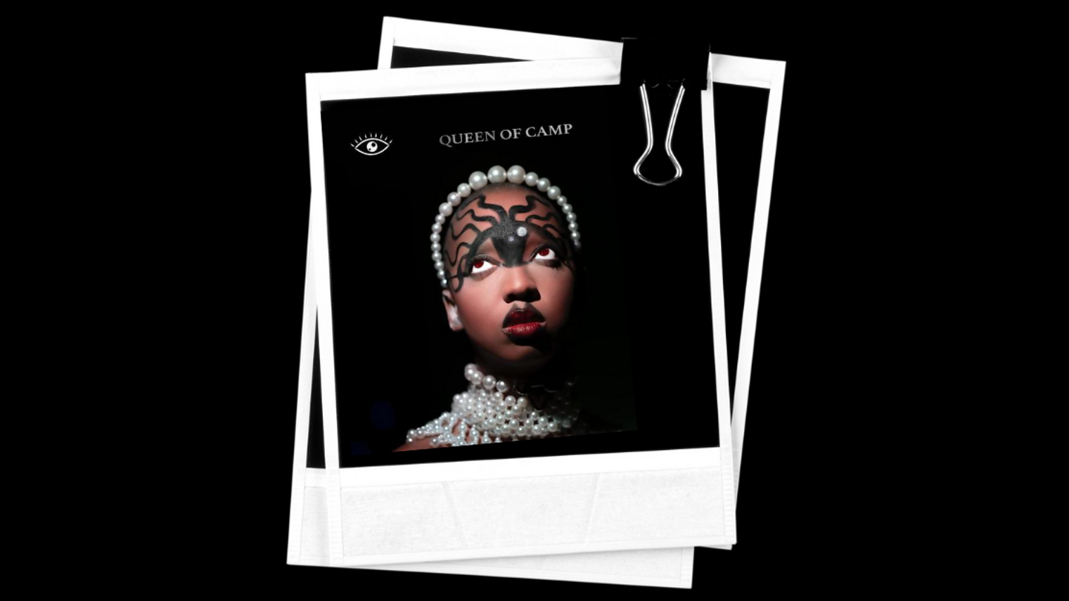 The Queen of Camp - v2 #eyeamki